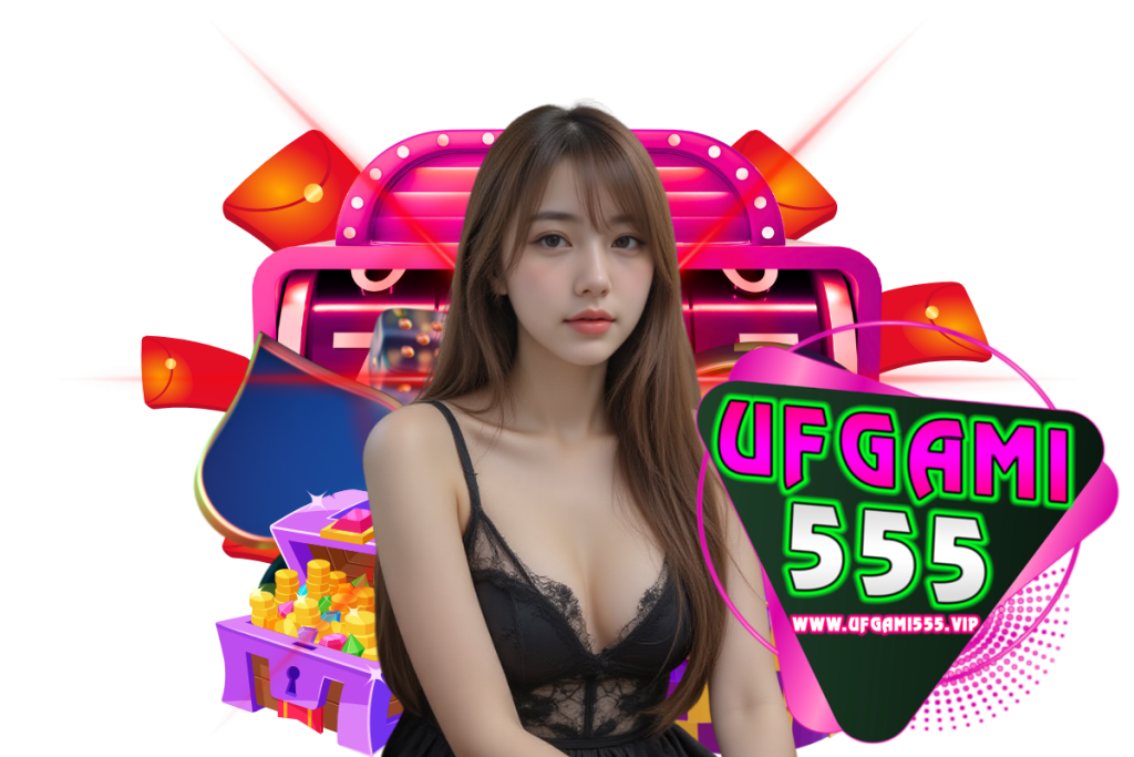 ufgami555 สมัคร